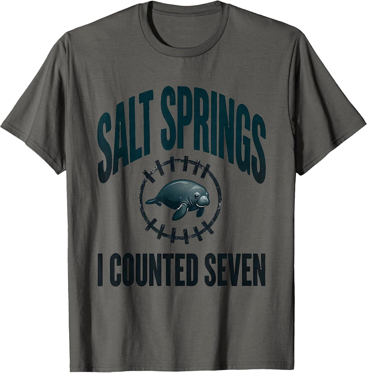 Salt Springs I Counted Seven Funny Manatee Lover Wildlife T-Shirt - Asphalt Grey
