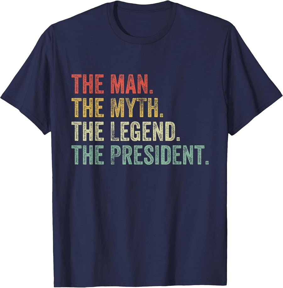 Man Myth The Legend President Dad Funny Supporter Vintage T-Shirt - Navy Blue