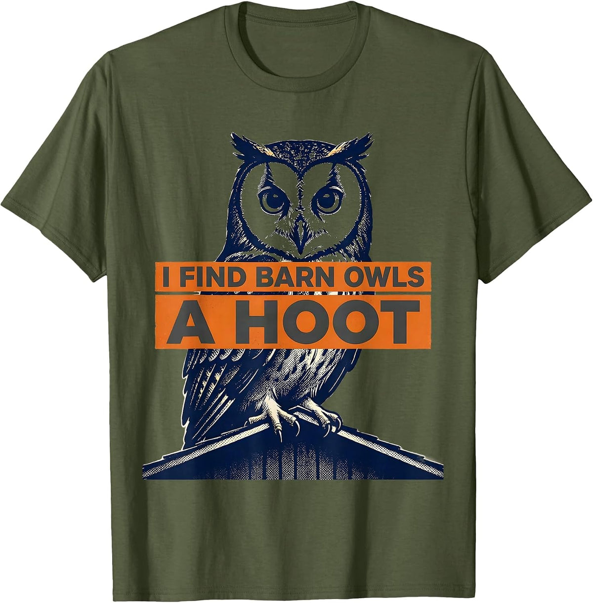 Men's I Find Barn Owls A Hoot Funny Owl Lover Retro Vintage Humor T-Shirt - Olive Green