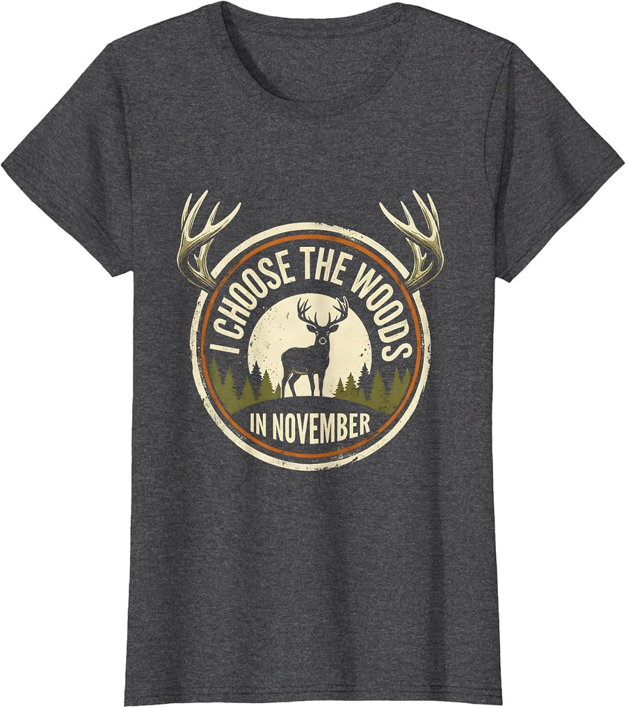 Women's I Choose The Woods In November Distressed Vintage Hunting T-Shirt - Dark Heather Grey