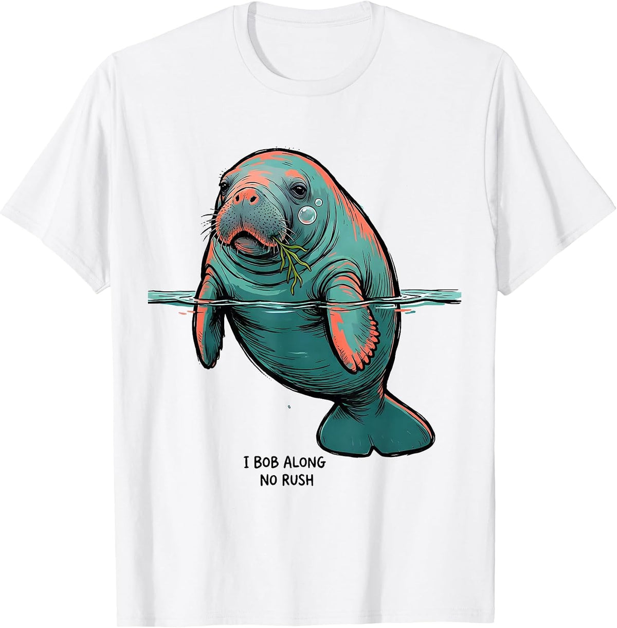Men's I Bob Along No Rush Funny Manatee Sea Animal Lover T-Shirt - White
