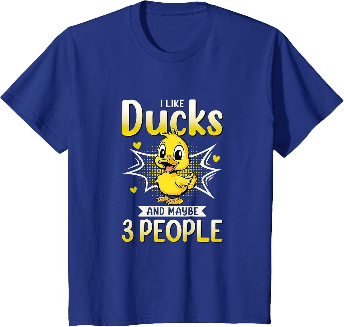 I Like Ducks & Maybe 3 People T-Shirt - Royal Blue