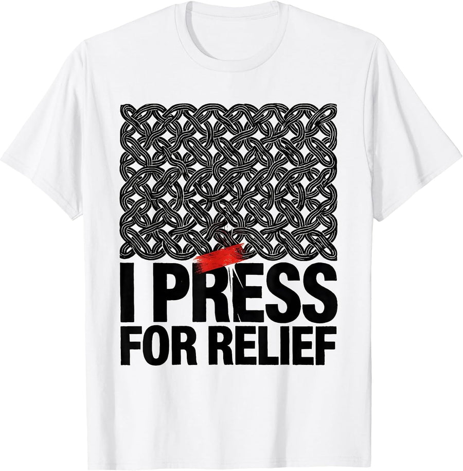 Men's I Press For Relief Funny Massage Therapist Occupational T-Shirt - White