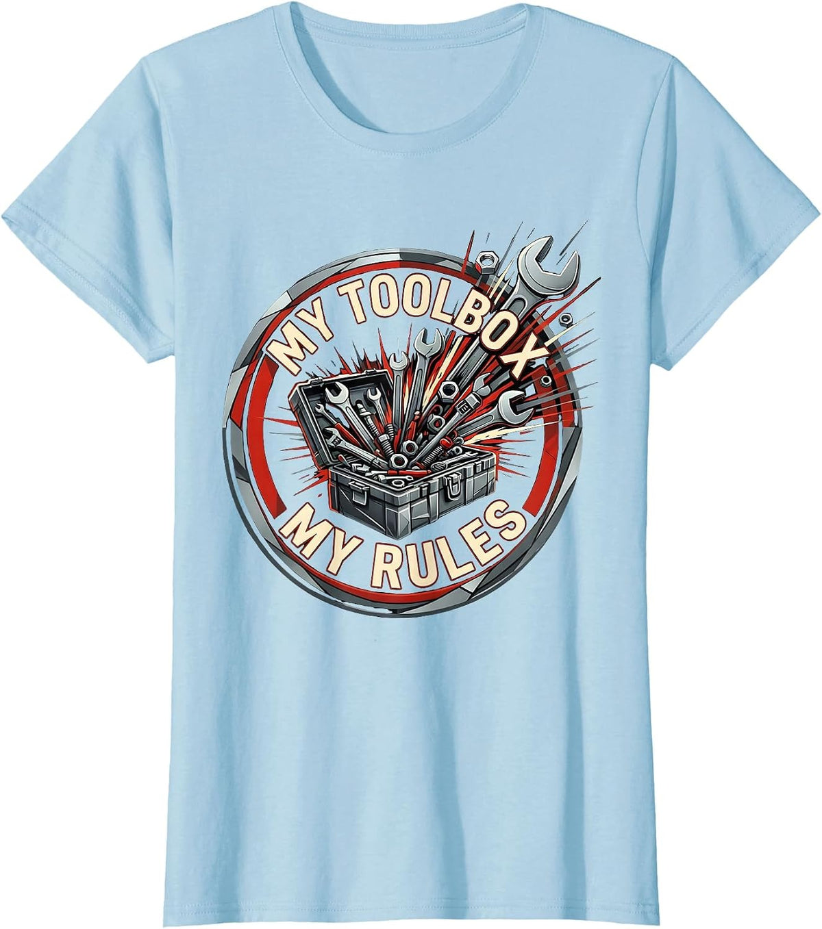 My Toolbox My Rules Mechanic Design T-Shirt - Baby Blue