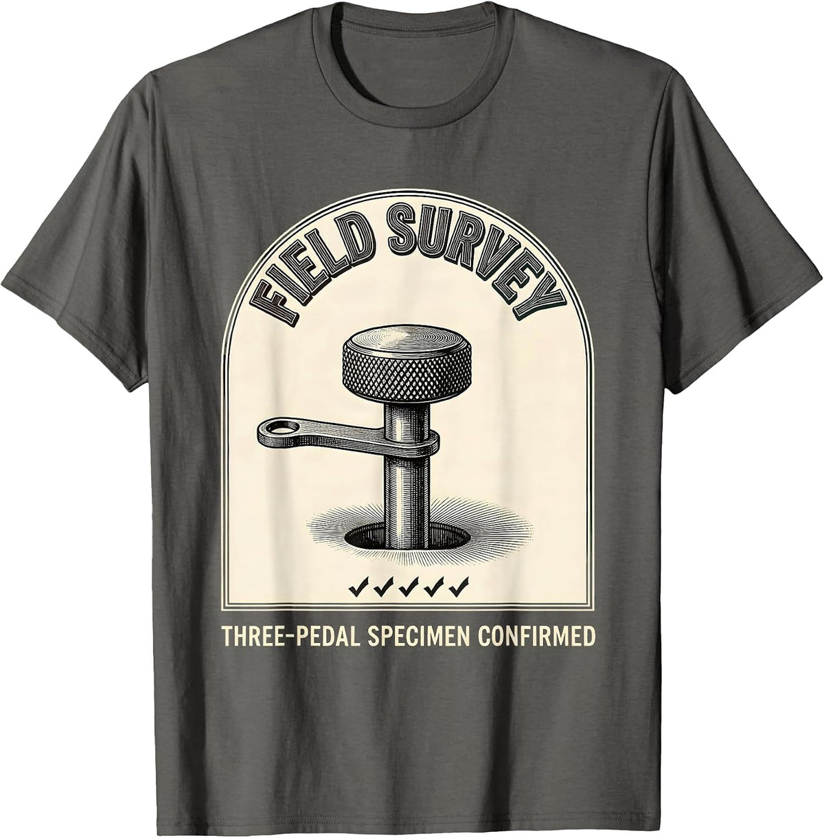 Men's Field Survey: Three-Pedal Specimen Confirmed Car Guy T-Shirt - Asphalt Grey