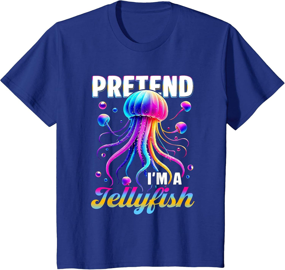 Pretend I'm A Jellyfish Ocean Themed Tentacles Costume T-Shirt - Royal Blue