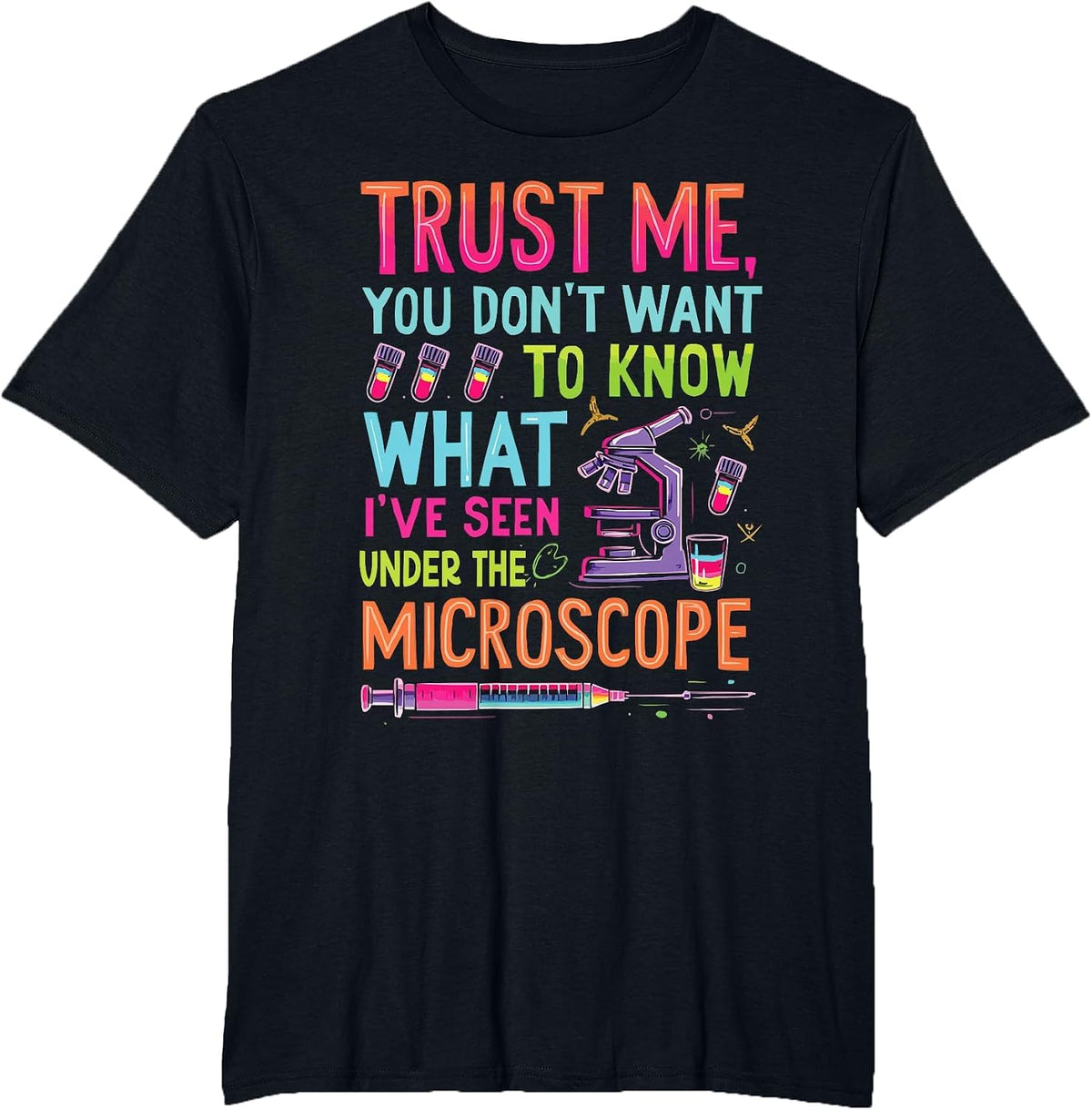 Medical Technologist Laboratory Tech Lab Technician T-Shirt - Black