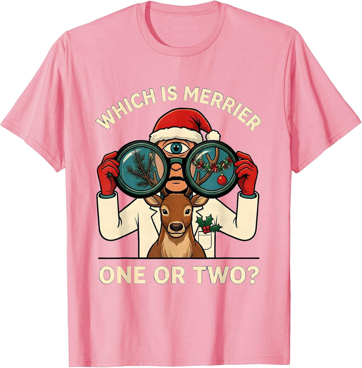Men's Which Is Merrier, One Or Two? Funny Optometrist Christmas T-Shirt - Pink