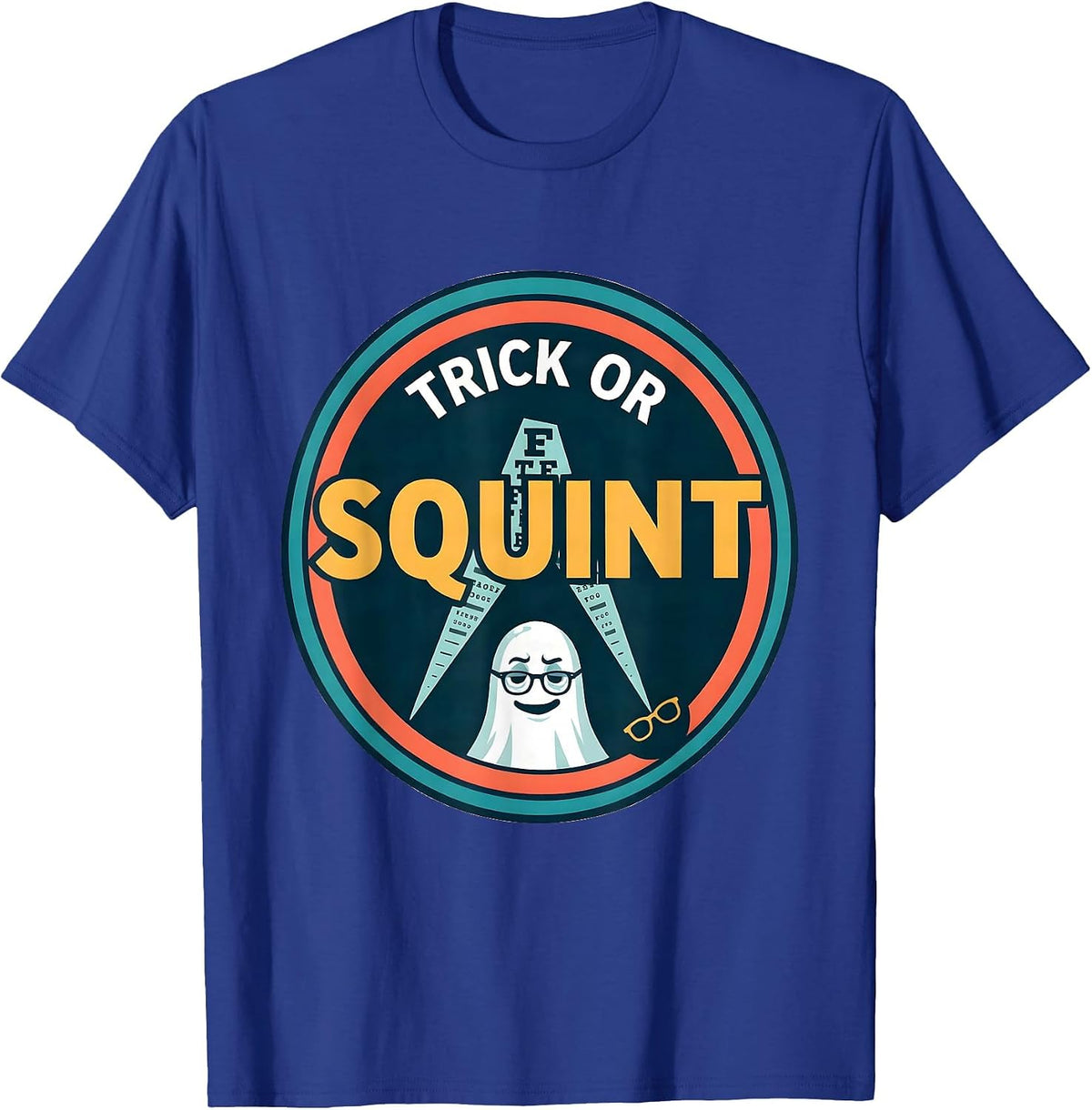 Men's Trick Or Squint Funny Optometrist Halloween Boo Crew Costume T-Shirt - Royal Blue