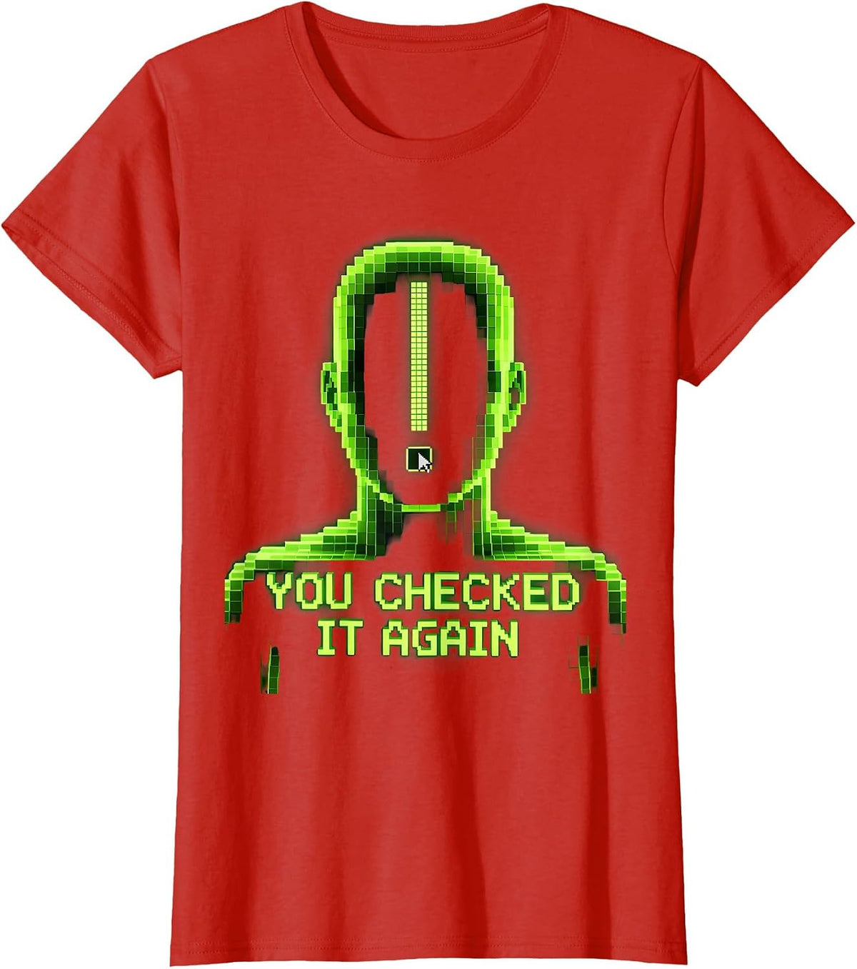 You Checked It Again Pixel Art Crypto Trader Stock Market T-Shirt - Red