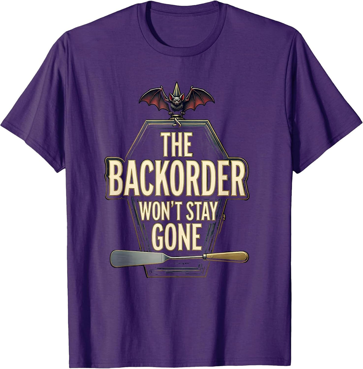 The Backorder Won't Stay Gone Funny Pharmacy Tech Halloween T-Shirt - Purple