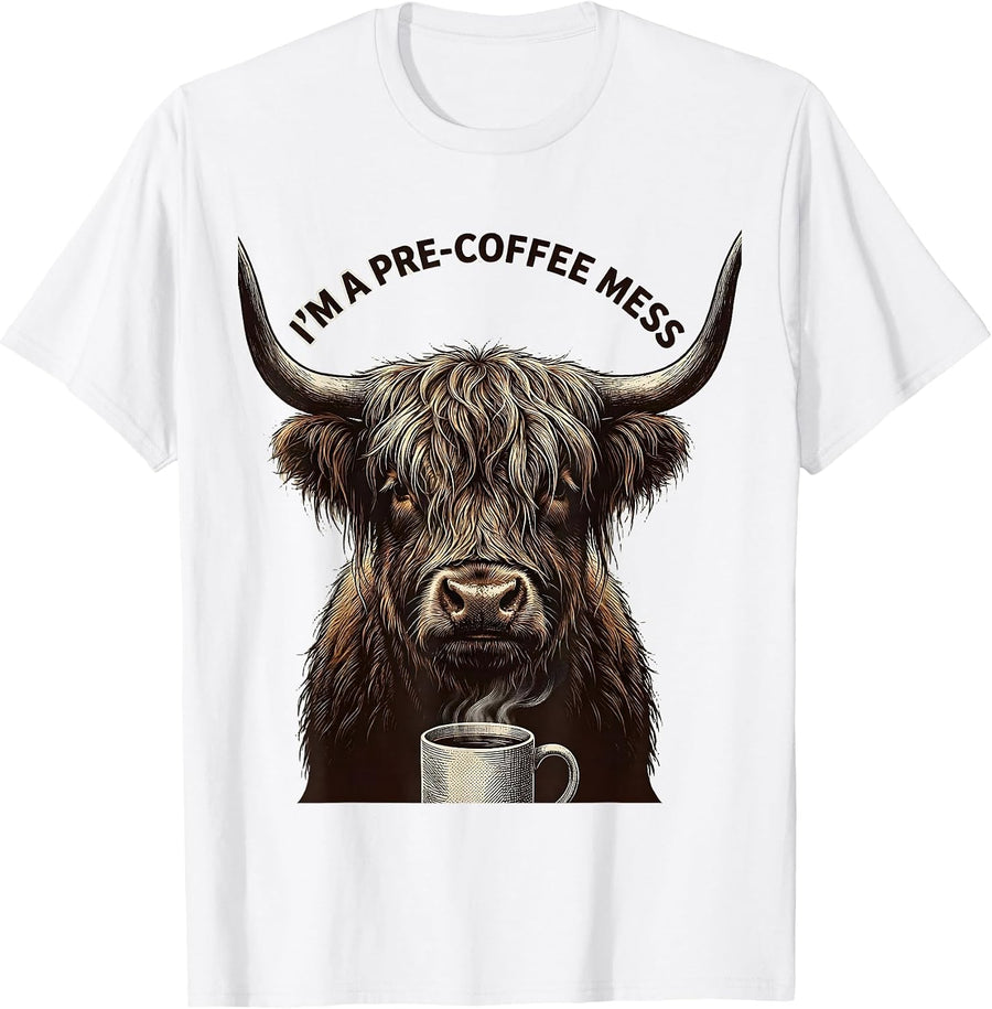 Men's I'm A Pre-Coffee Mess Funny Highland Cow Coffee Lover Humor T-Shirt - White
