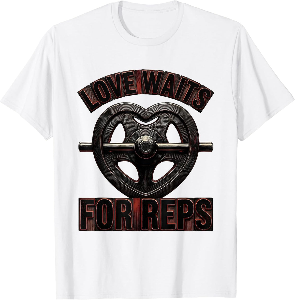 Men's Love Waits For Reps Funny Gym Valentine Weightlifting Humor T-Shirt - White