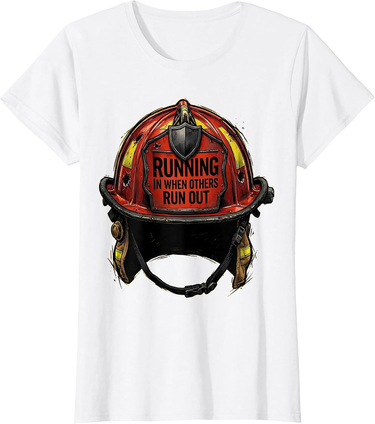 Running In When Others Run Out Firefighter Design T-Shirt - White