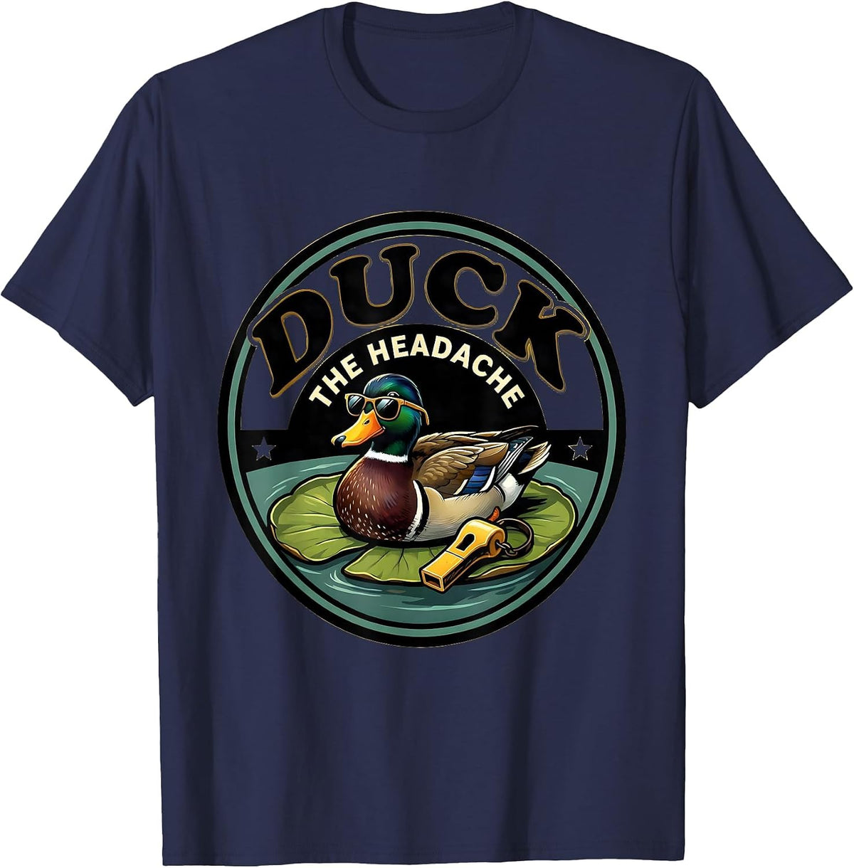 Men's Duck The Headache Funny Duck Hunter Hunting Humor Novelty T-Shirt - Navy Blue