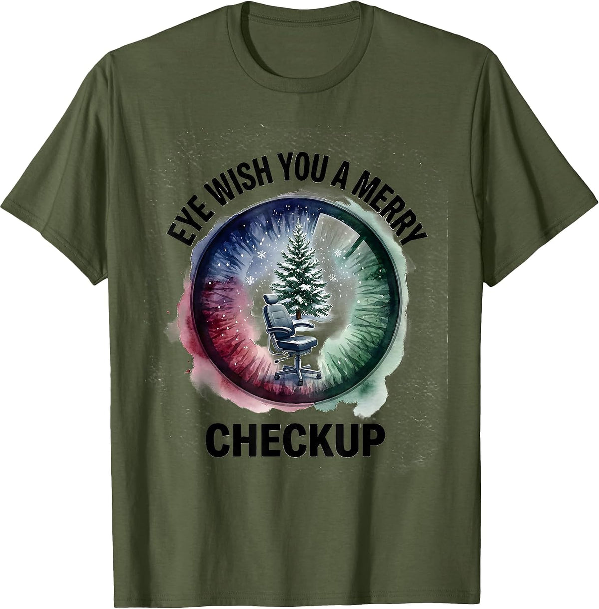 Eye Wish You A Merry Checkup Funny Optometrist Christmas T-Shirt - Olive Green