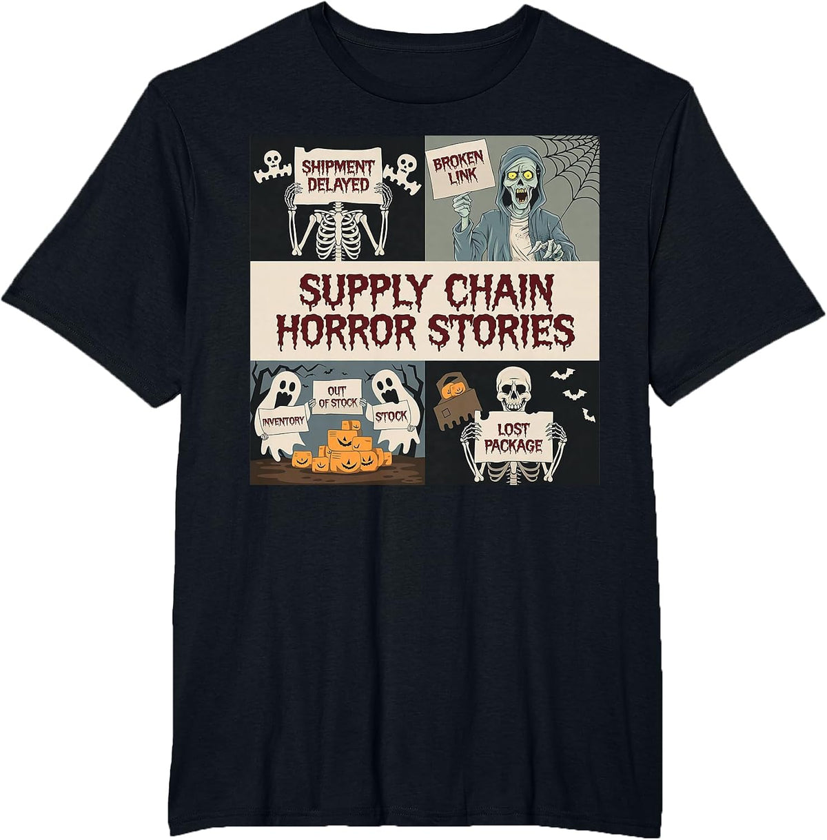 Supply Chain Horror Stories. Logistics Halloween T-Shirt - Black