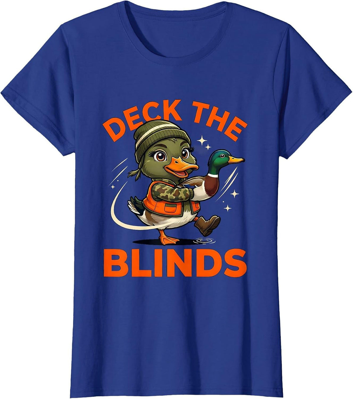 Women's DECK THE BLINDS Funny Duck Hunter Christmas T-Shirt - Royal Blue