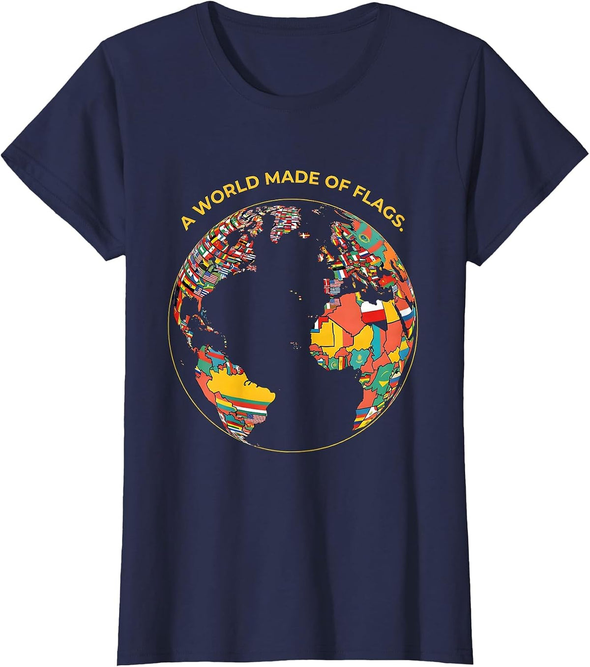 Women's A World Made Of Flags Flat Vector Geography Lover Travel T-Shirt - Navy Blue