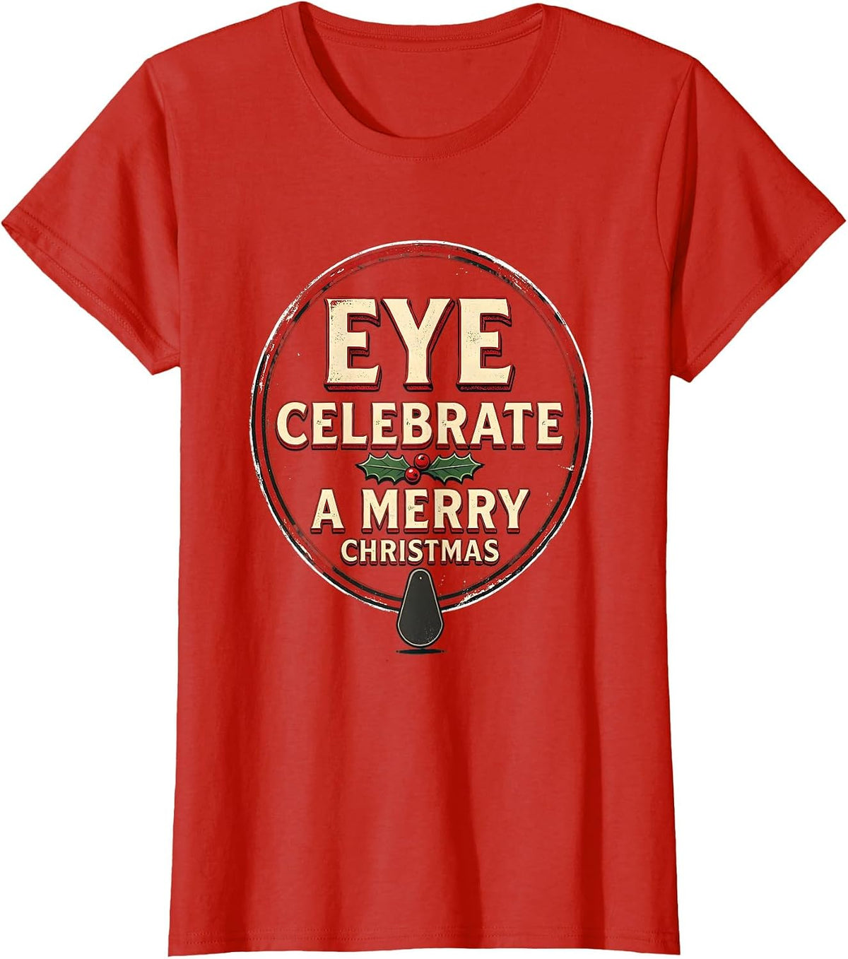 Eye Celebrate A Merry Christmas Vintage Optometrist Eye T-Shirt - Red