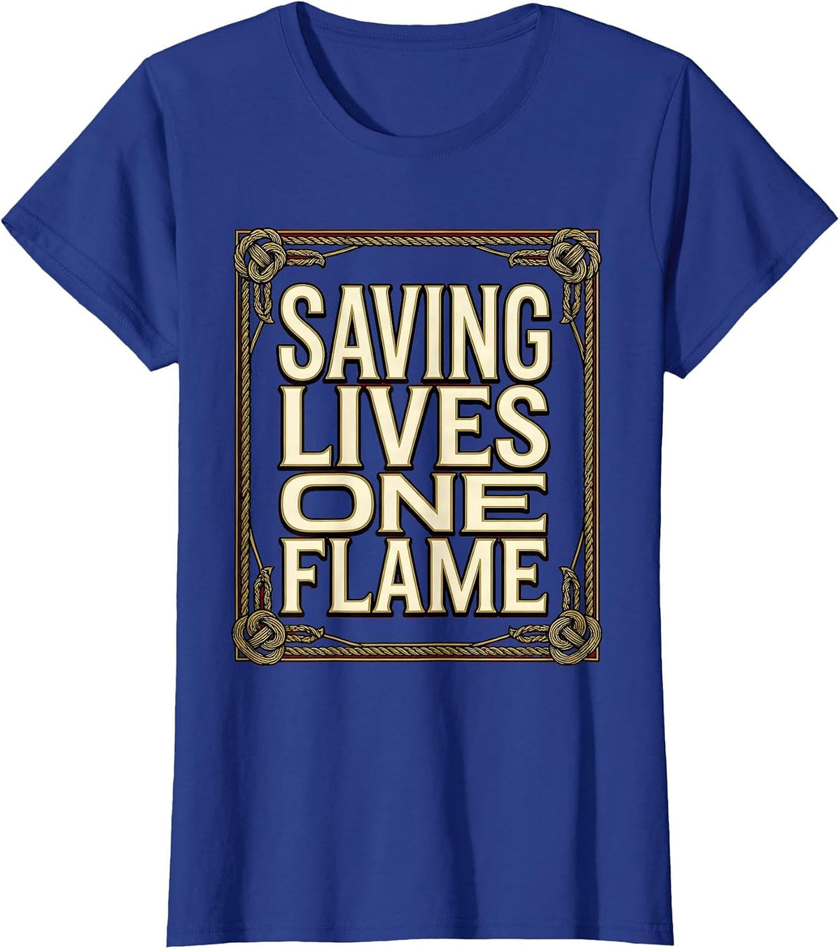 Women's Saving Lives One Flame Firefighter Design T-Shirt - Royal Blue