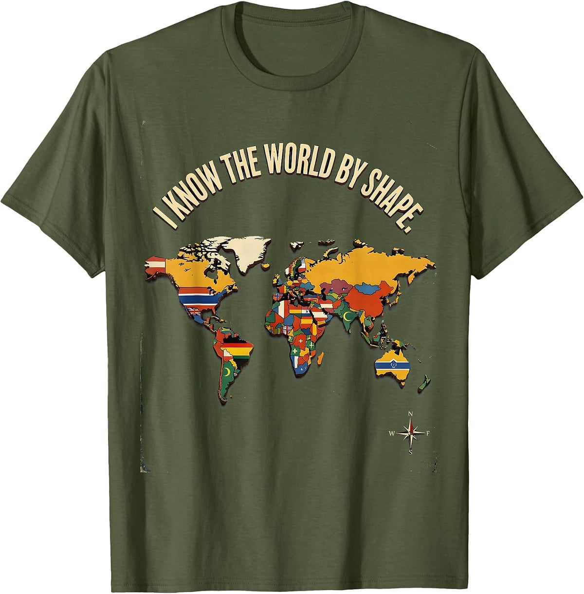 I Know The World By Shape Vintage Geography Enthusiast World T-Shirt - Olive Green