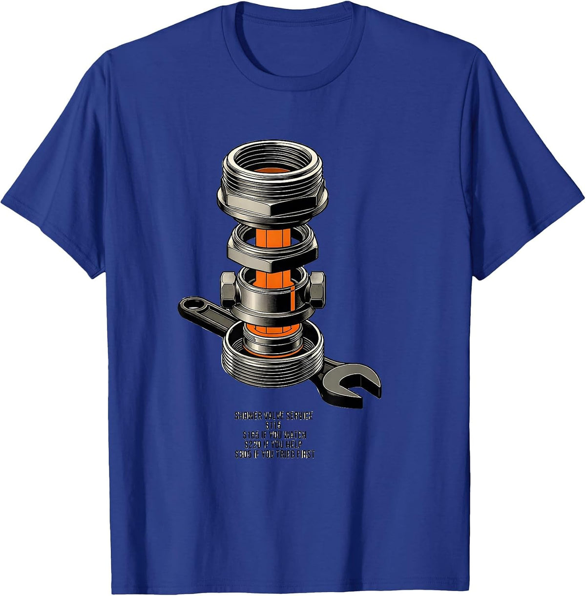 Shower Valve Service Funny Plumber Price Breakdown T-Shirt - Royal Blue