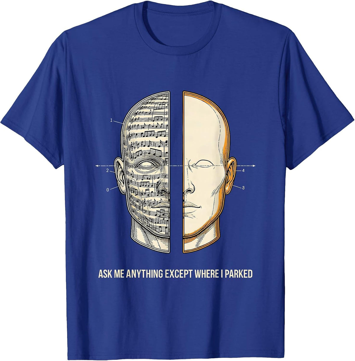 Ask Me Anything Except Where I Parked Funny Music Lover T-Shirt - Royal Blue