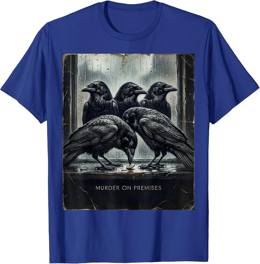 Murder On Premises Distressed Crow Pun Bird Lover Dark Humor T-Shirt - Royal Blue