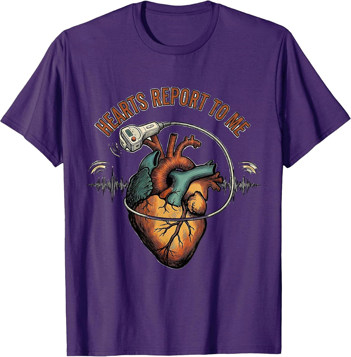 Men's Hearts Report To Me Funny Sonographer Ultrasound Tech Humor T-Shirt - Purple