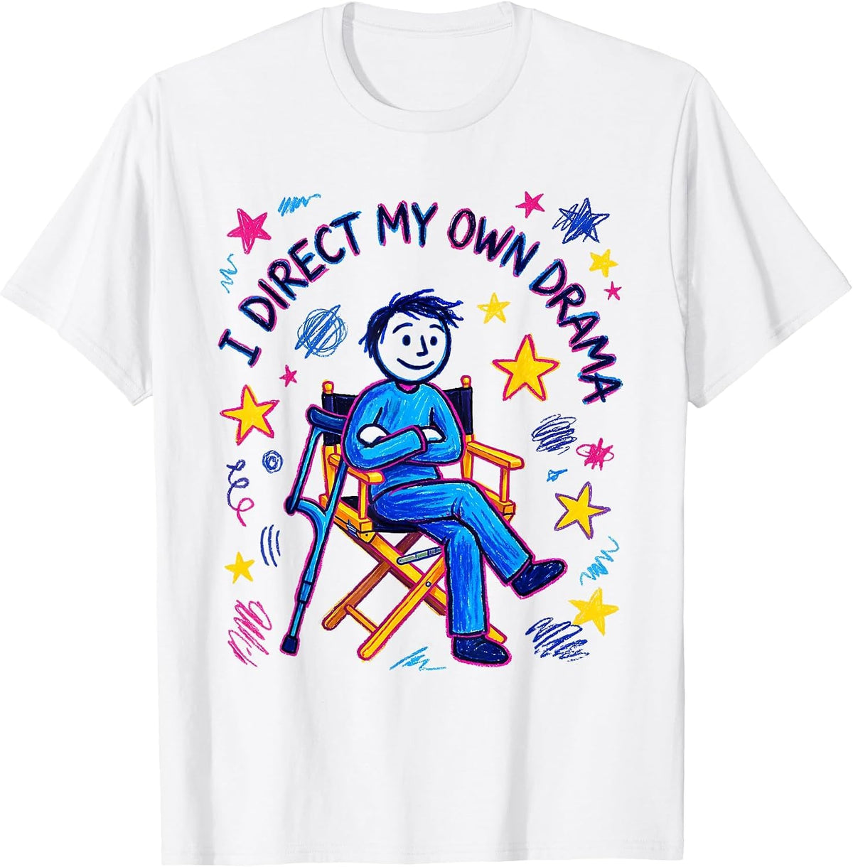 I Direct My Own Drama Funny Injury Recovery Get Well Gift T-Shirt - White