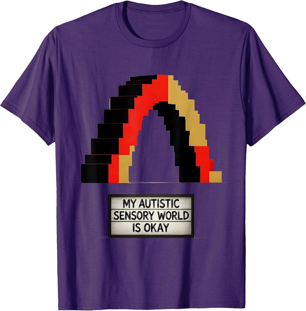 My Autistic Sensory World Is Okay Funny Neurodivergent T-Shirt - Purple