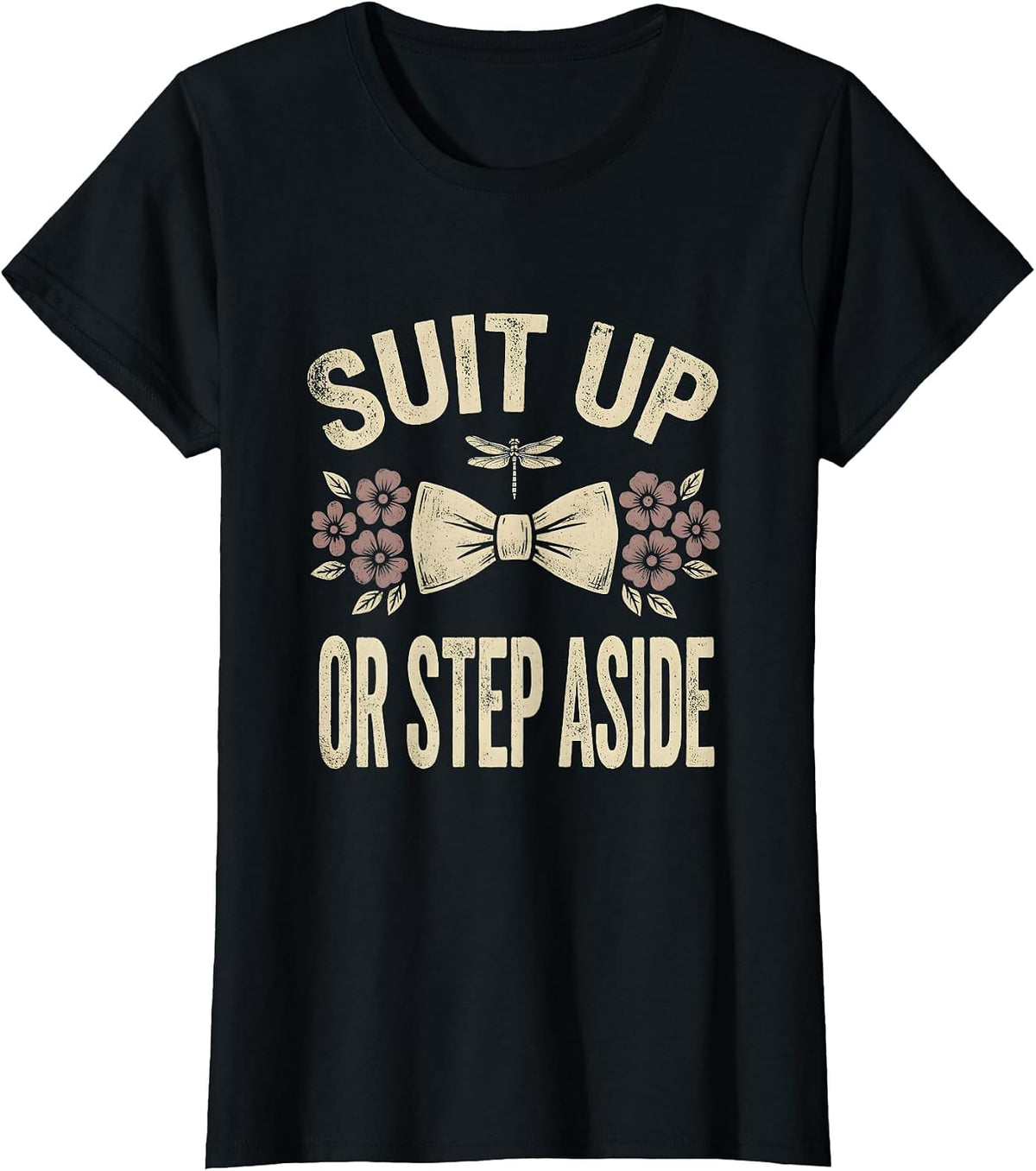 Suit Up Or Step Aside Tuxedo Graphic Design T-Shirt - Black
