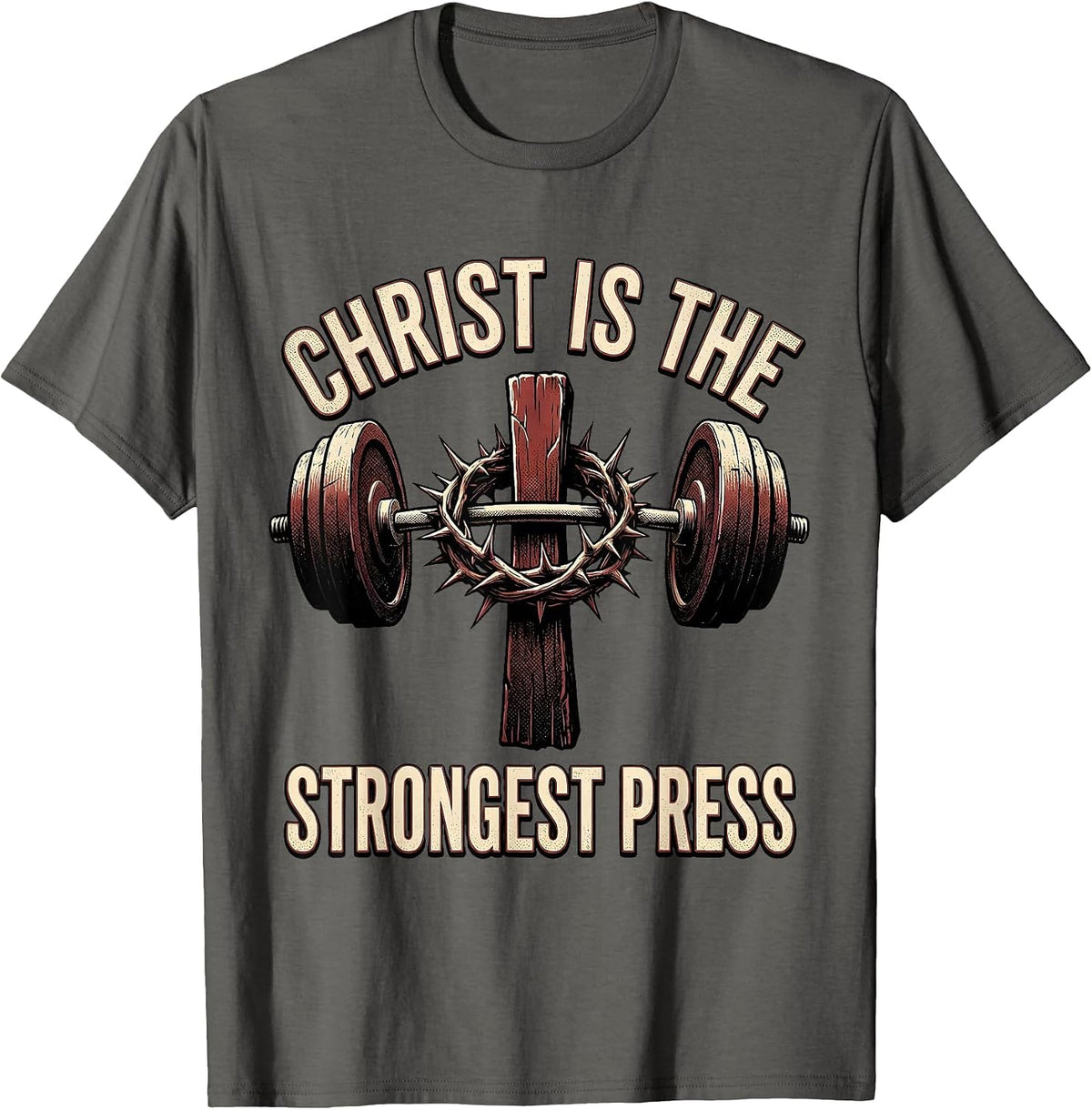 Christ Is The Strongest Press Funny Christian Gym Workout T-Shirt - Asphalt Grey