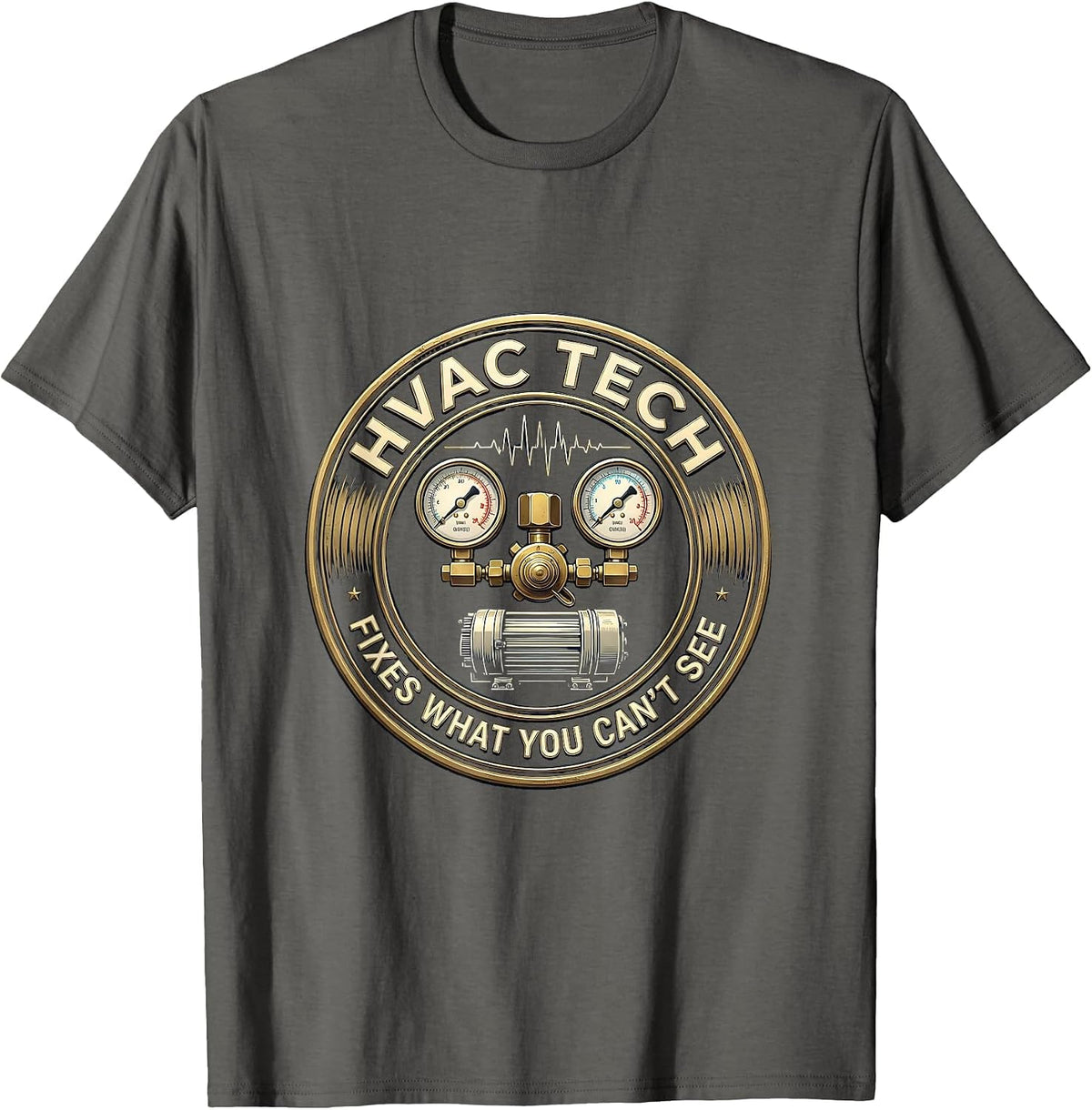 HVAC Tech (n.): Fixes What You Can't See Funny Skilled Trade T-Shirt - Asphalt Grey