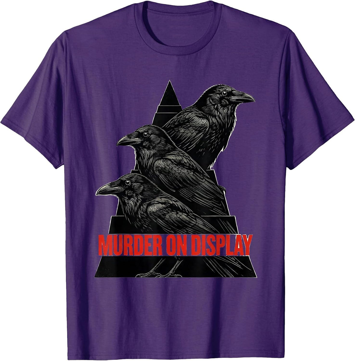 Murder On Display Dark Humor Crow Raven Bird Lover Gothic T-Shirt - Purple