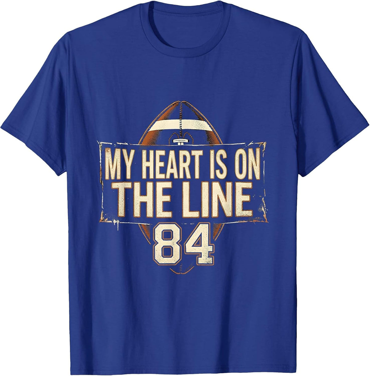 My Heart Is On The Line 84 Distressed Football Lineman Mom T-Shirt - Royal Blue