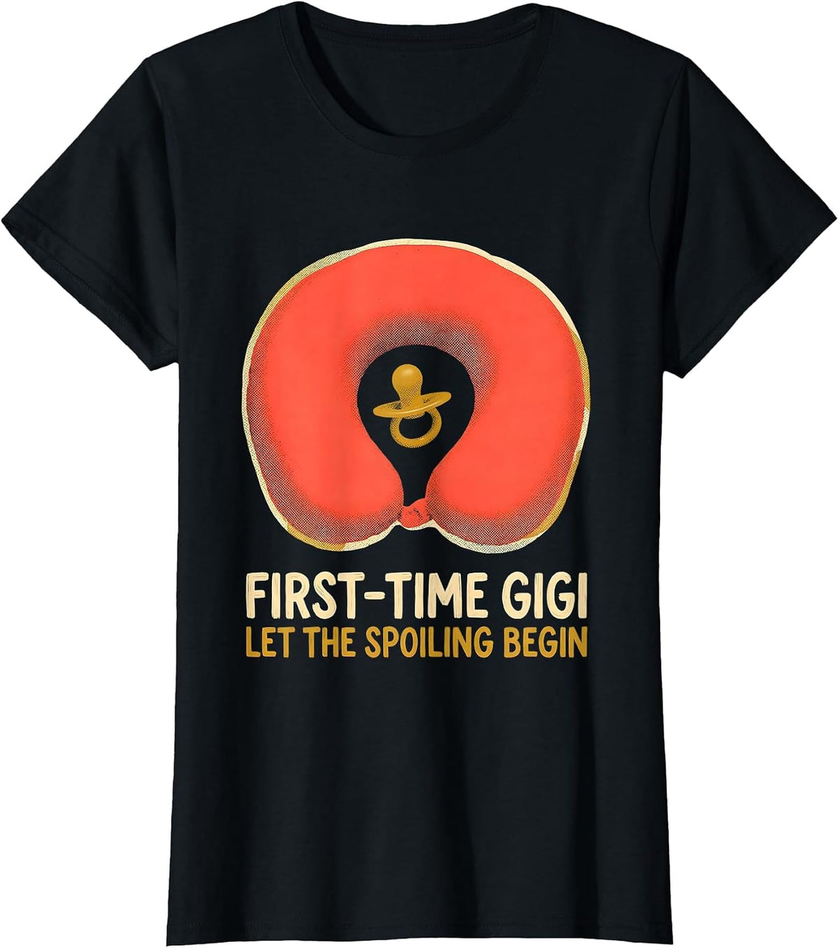 First-Time Gigi Let The Spoiling Begin New Grandparent Gift T-Shirt - Black