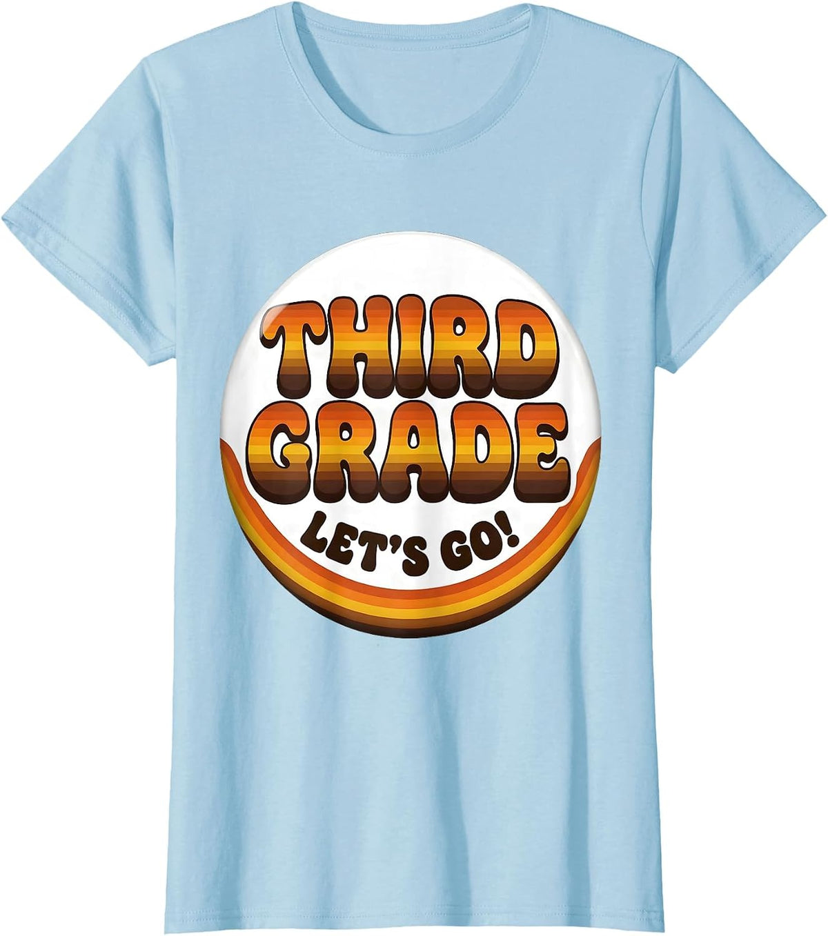 Women's Third Grade Let's Go Retro 70s Back to School Teacher T-Shirt - Baby Blue
