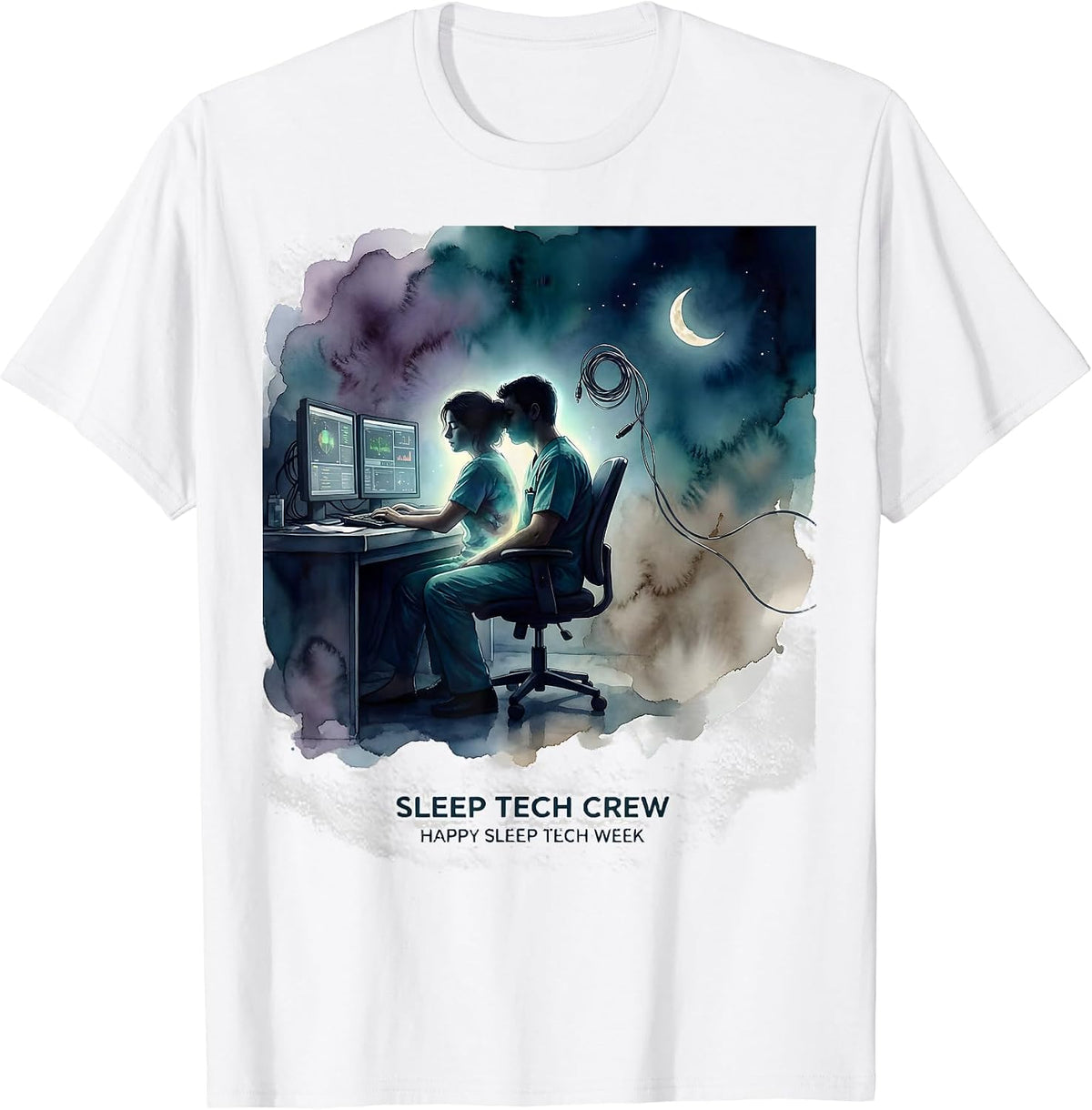 Sleep Tech Crew Happy Sleep Tech Week Watercolor Healthcare T-Shirt - White