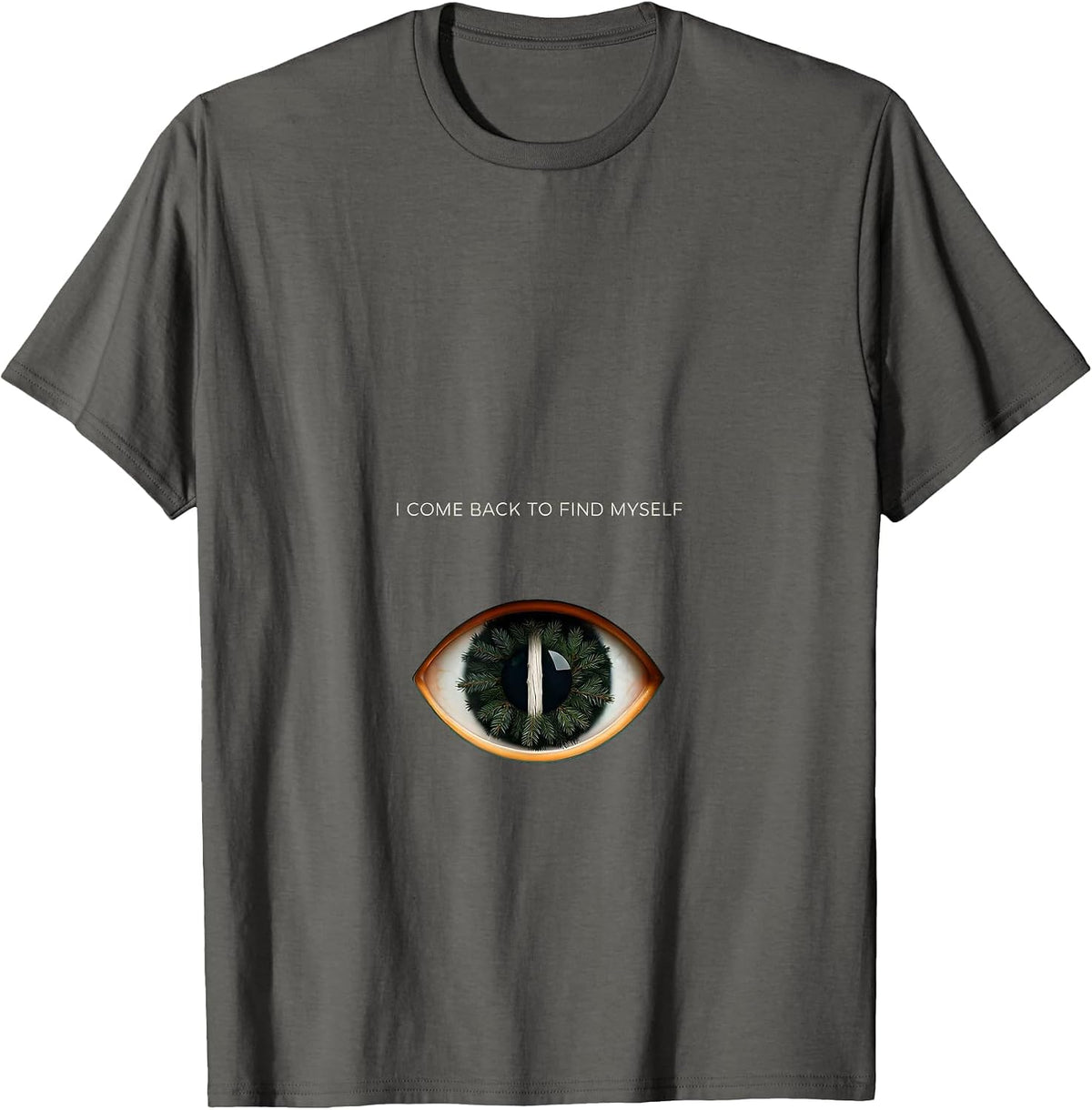 I Come Back To Find Myself Vintage Forest Wildlife Nature T-Shirt - Asphalt Grey