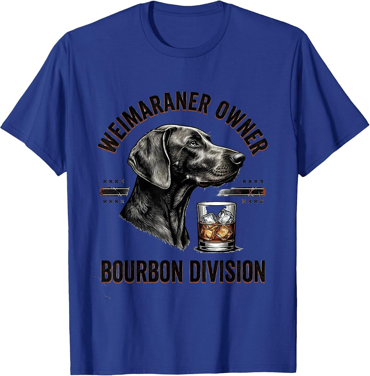 Men's Weimaraner Owner Bourbon Division Funny Dog Lover Distressed T-Shirt - Royal Blue