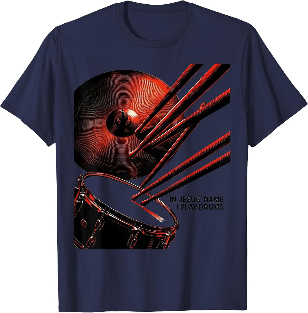 Men's In Jesus Name I Play Drums Constructivist Christian Drummer T-Shirt - Navy Blue