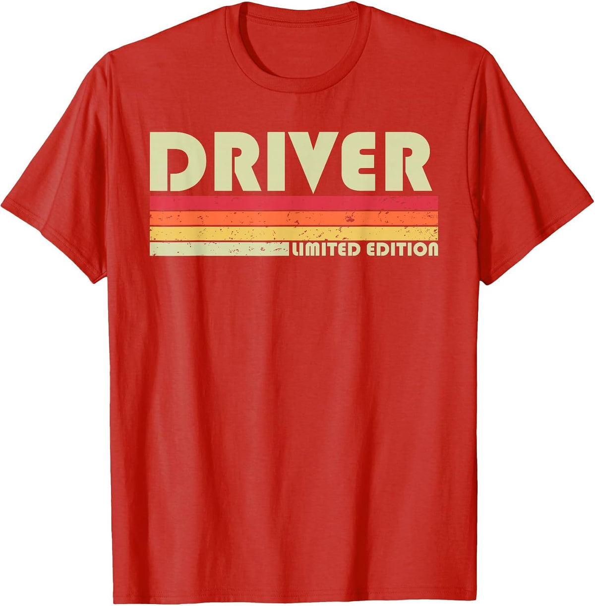 Driver Funny Job Title Profession Birthday Worker Idea T-Shirt - Red