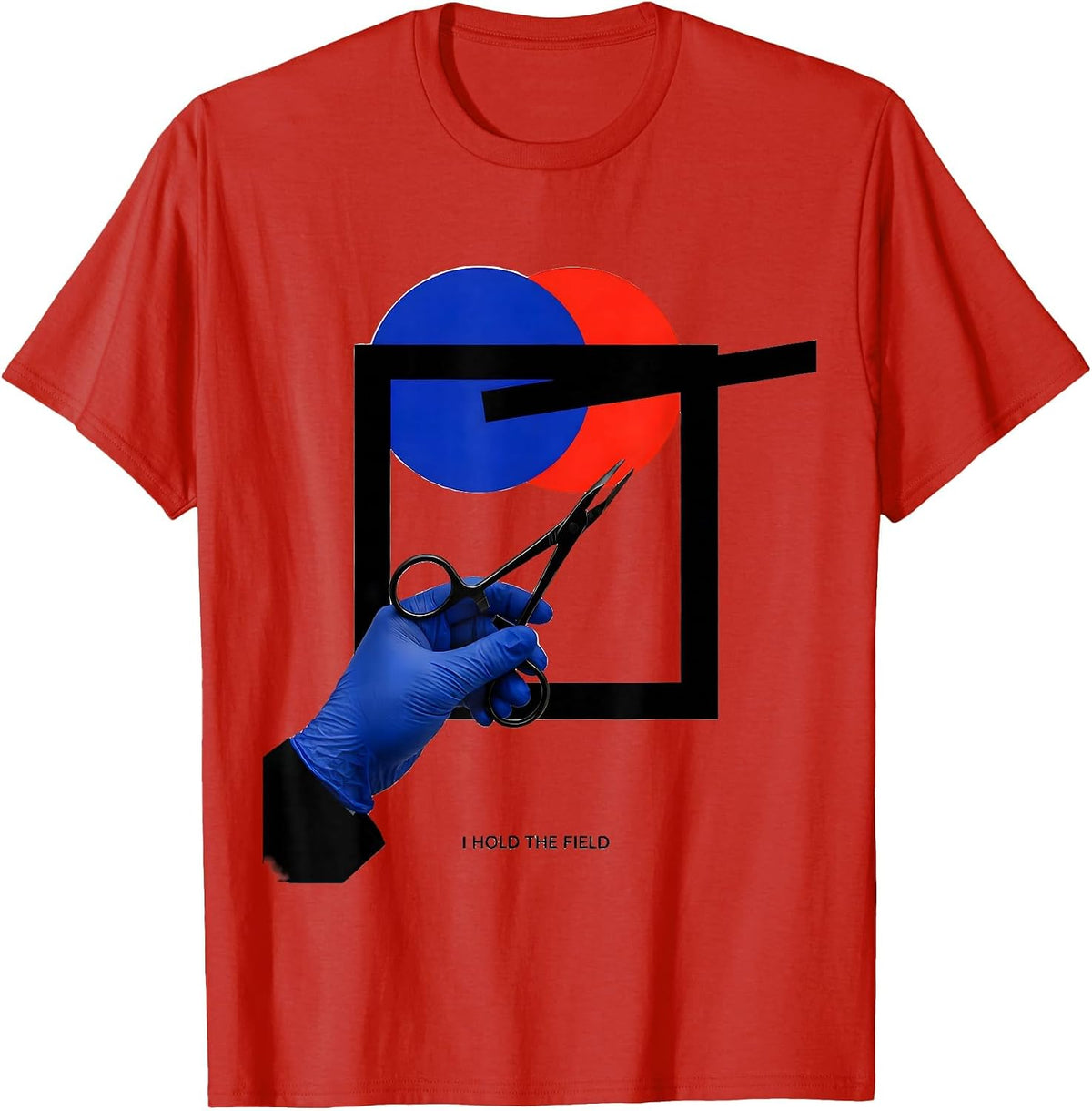 Men's I Hold The Field Playful Surgical Tech Occupational Pride T-Shirt - Red