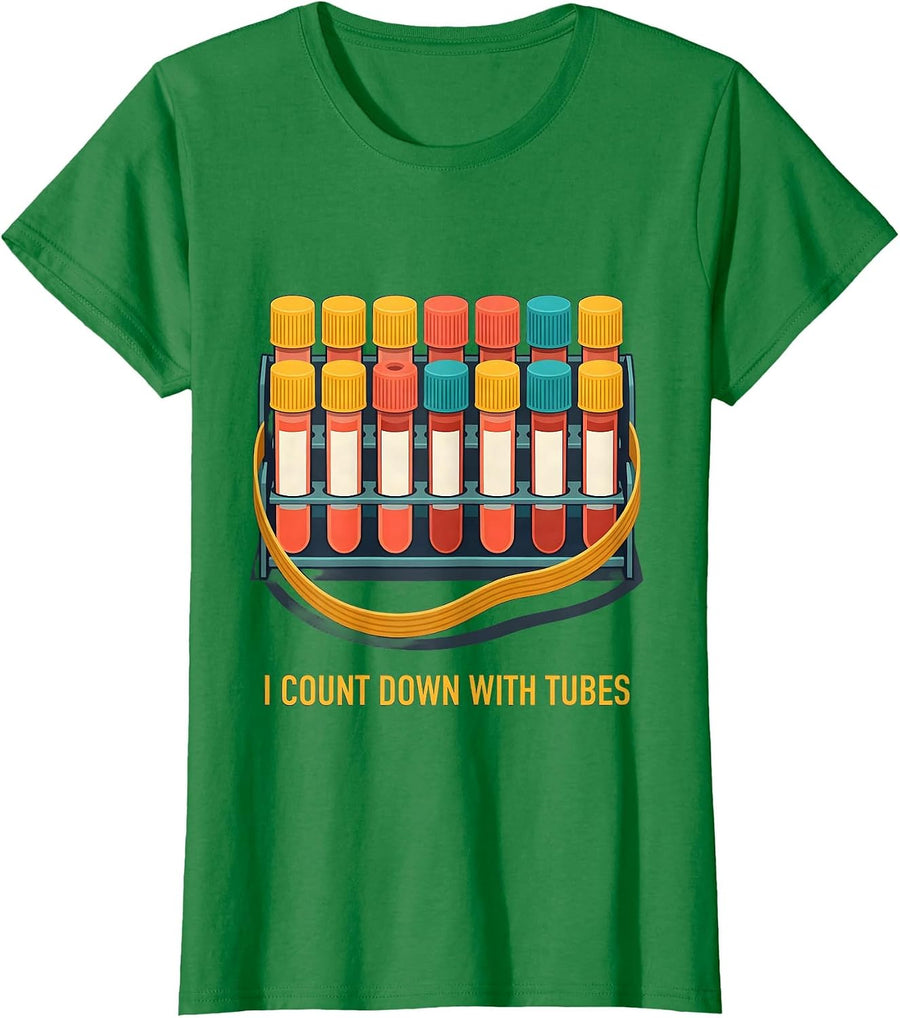 Women's I Count Down With Tubes Funny Phlebotomist Christmas Holiday T-Shirt - Kelly Green