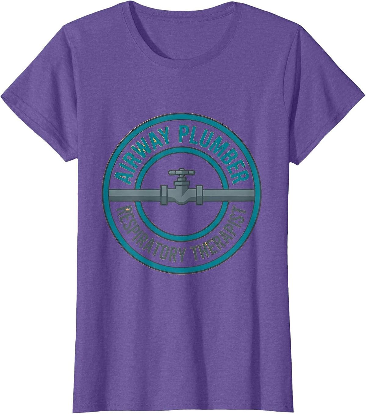 Airway Plumber Respiratory Therapist Funny RT Graduation T-Shirt - Purple Heather