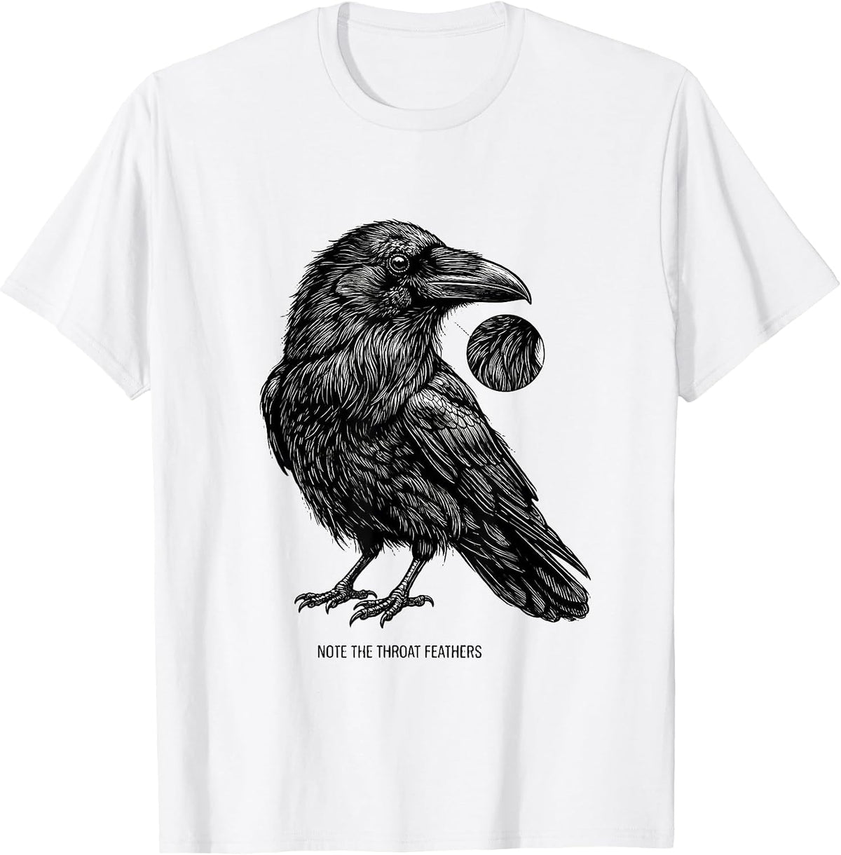 Men's Note The Throat Feathers Dark Humor Crow Bird Lover T-Shirt - White