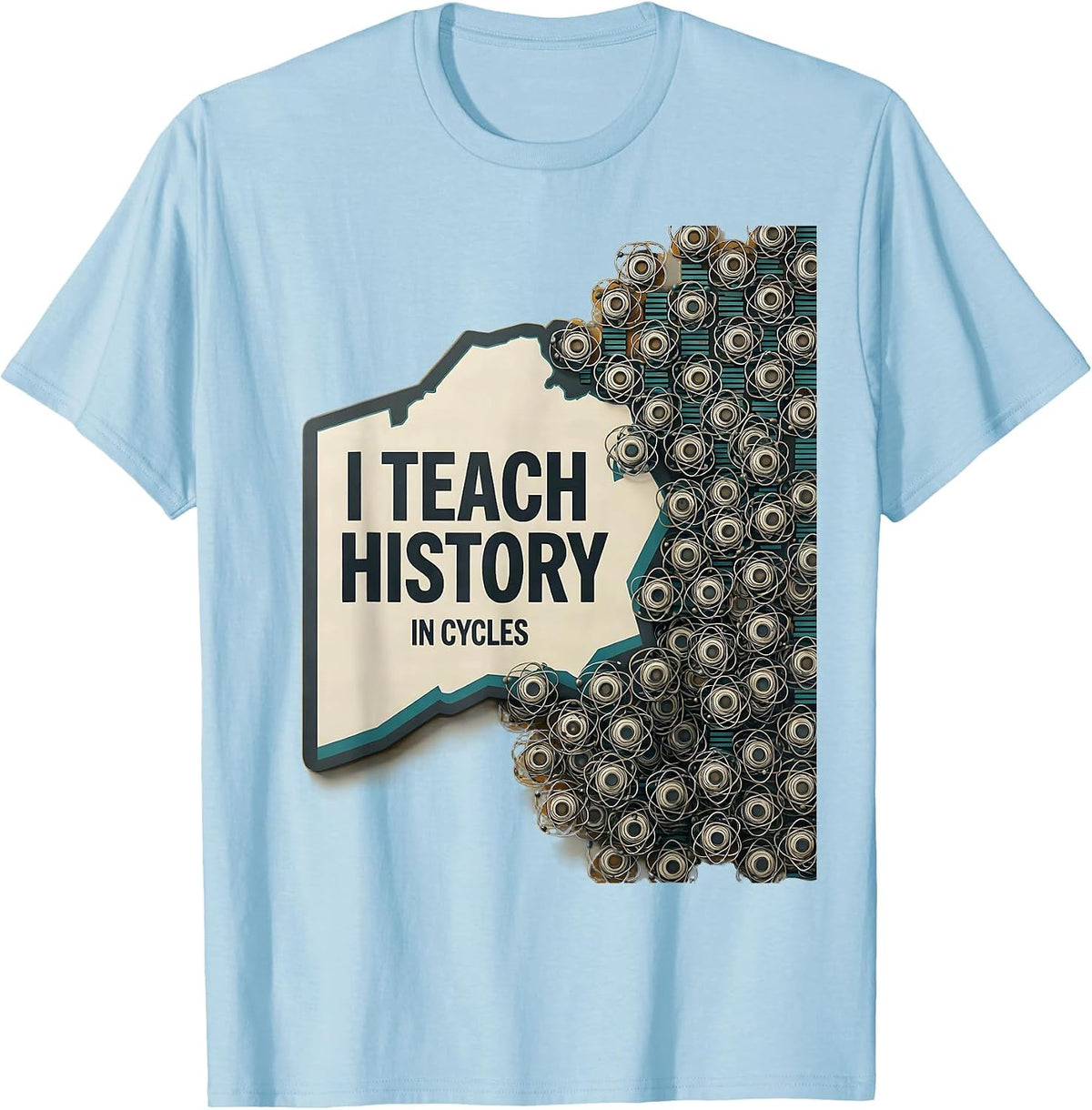 Men's I Teach History In Cycles Funny History Teacher Midcentury T-Shirt - Baby Blue