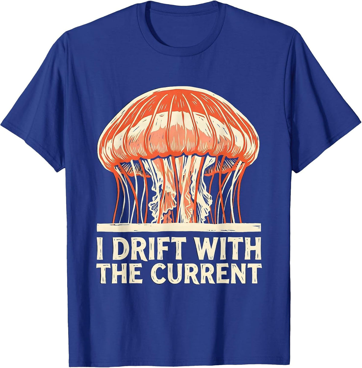 I Drift With The Current Linocut Jellyfish Ocean Lover T-Shirt - Royal Blue